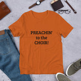 Preachin' to the Choir! - Short-Sleeve Men's T-Shirt